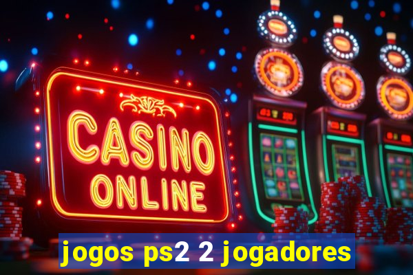 jogos ps2 2 jogadores